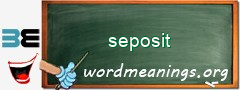 WordMeaning blackboard for seposit
